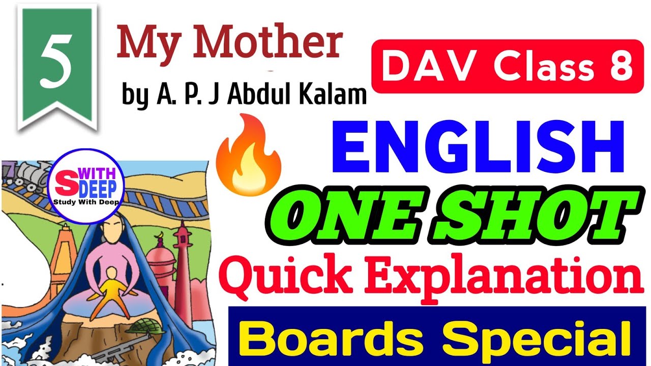 My Mother 🔥| One Shot | Chapter 5 | DAV Class 8 English |