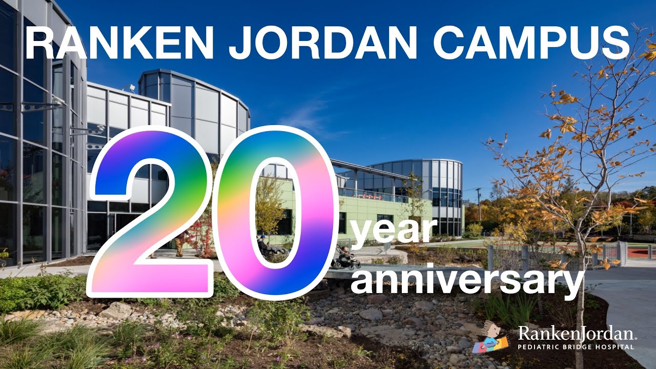 Ranken Jordan Campus 20 Year Anniversary