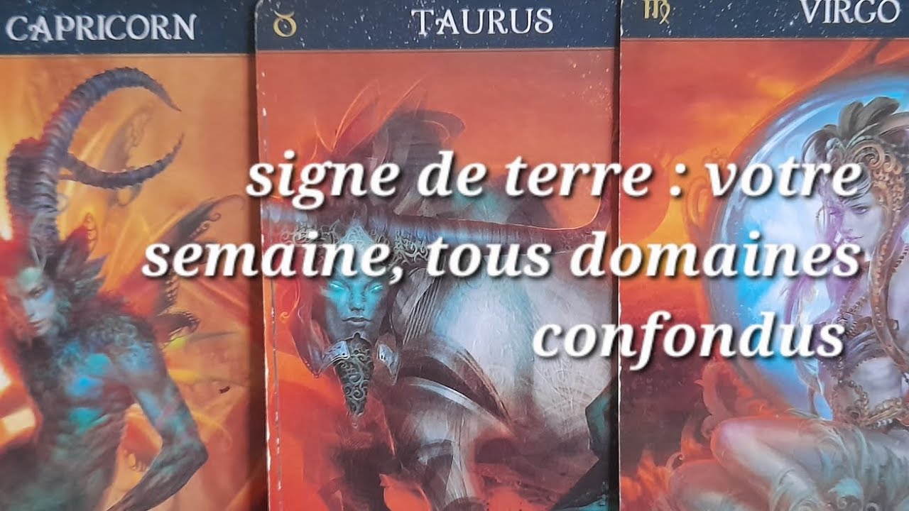 # tirage pour votre semaine, signe de terre : capricorne,taureau,vierge:amour,message,conseil.