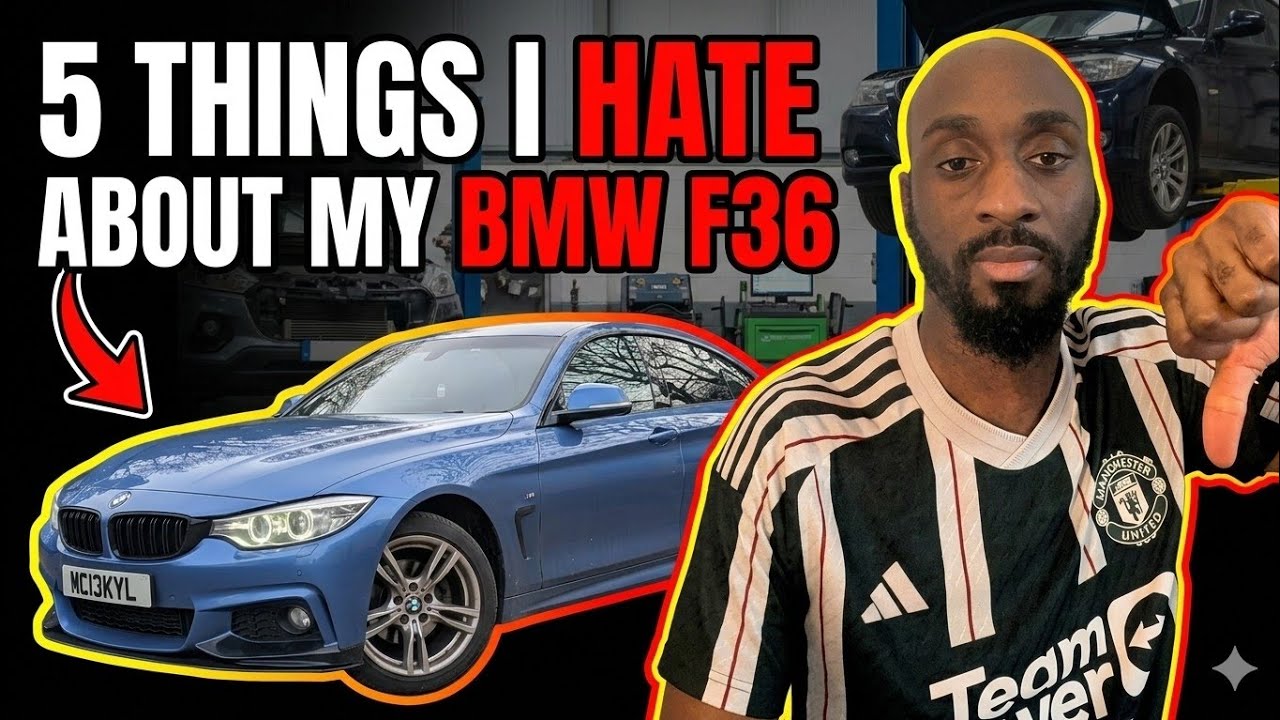 5 Things I Hate About  My BMW F36