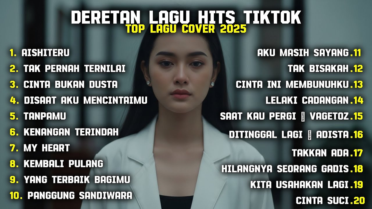DERETAN LAGU HITS TIKTOK