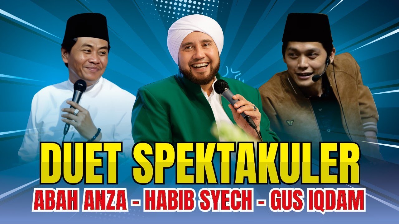 Duet Virral 2025 Kh. Anwar Zahid Habib Syech Gus Iqdam Saling Roasting Bikin Baper