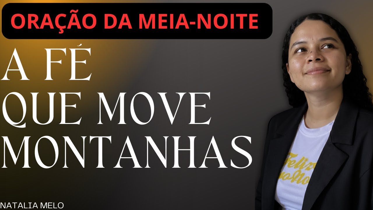 PODEROSA ORAÇÃO DA MEIA-NOITE-06/03/2026