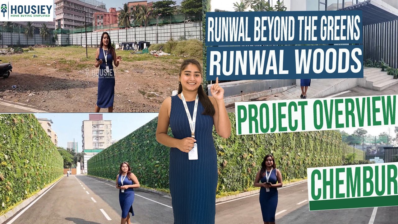 Runwal Beyond The Greens at Runwal Woods | New Launch Luxury Flats in Chembur Mumbai | Location 2025