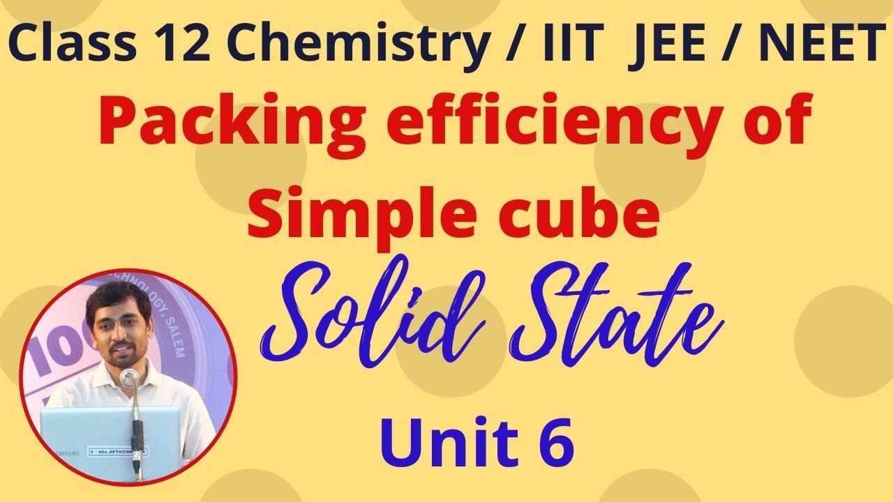 12th Chemistry Packing efficiency of simple cube  Solid State Unit 6 Alex Maths TN Syllabus