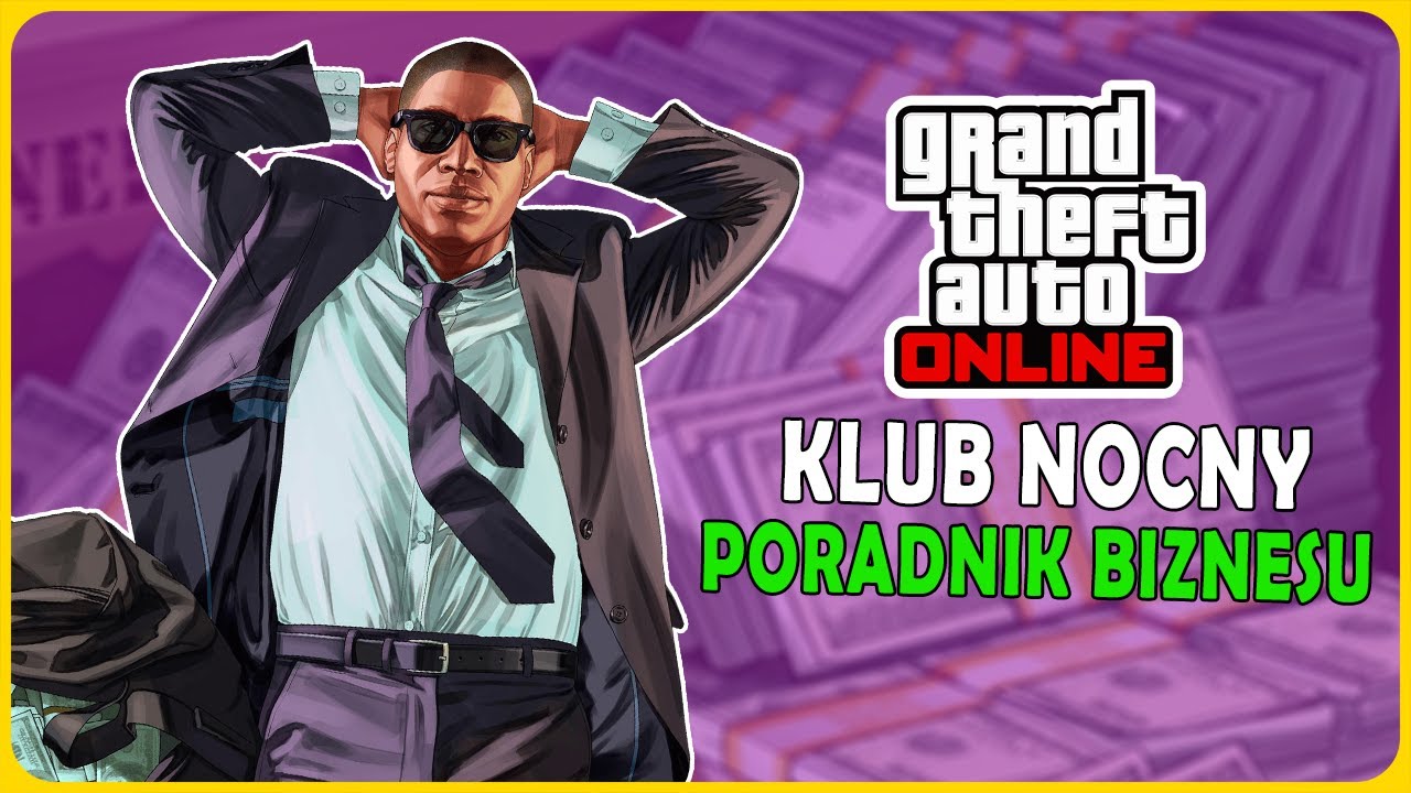 KLUB NOCNY 2026 | PORADNIK BIZNESU | GTA ONLINE