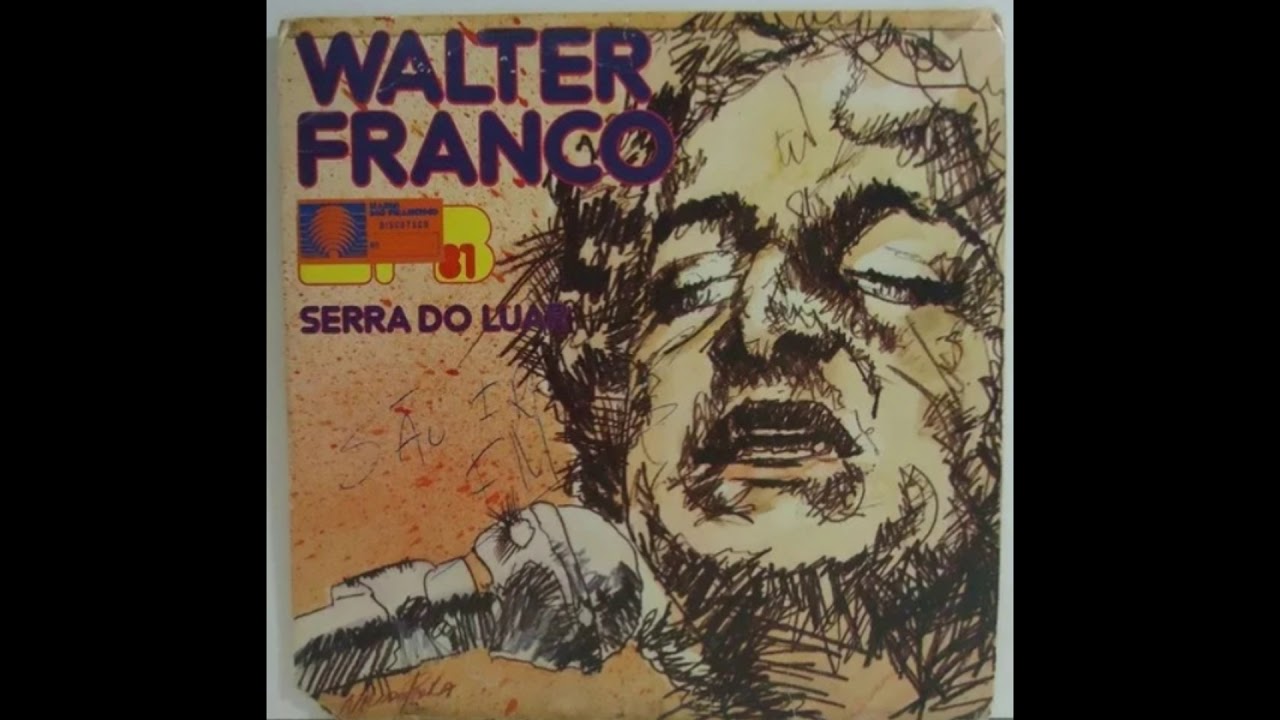 Walter Franco - Serra do Luar (1981) HD
