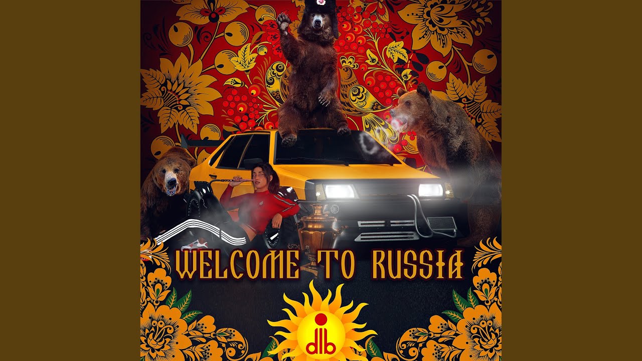 welcome to russia