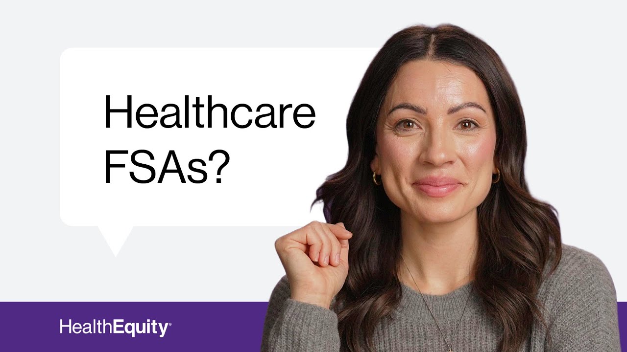 Understanding FSAs: Everything You Need to Know | Benefits Qs