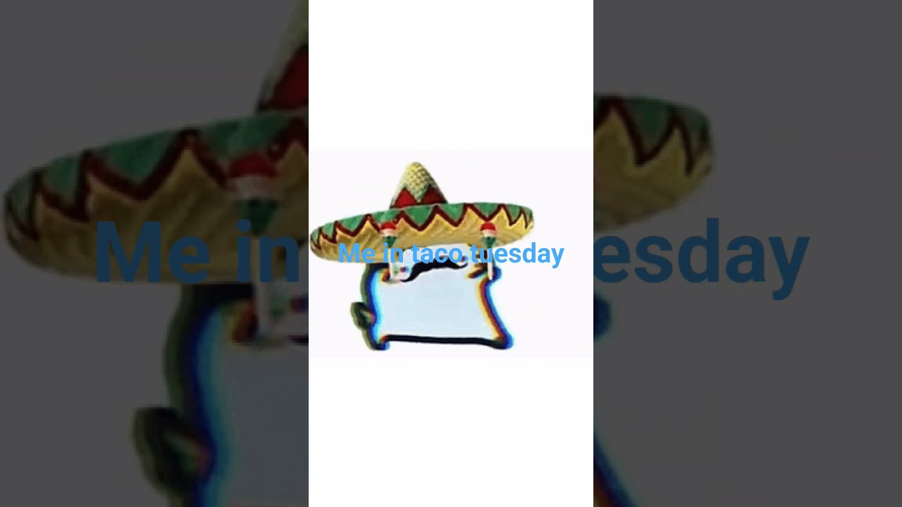 TACO TUESDAY!!
