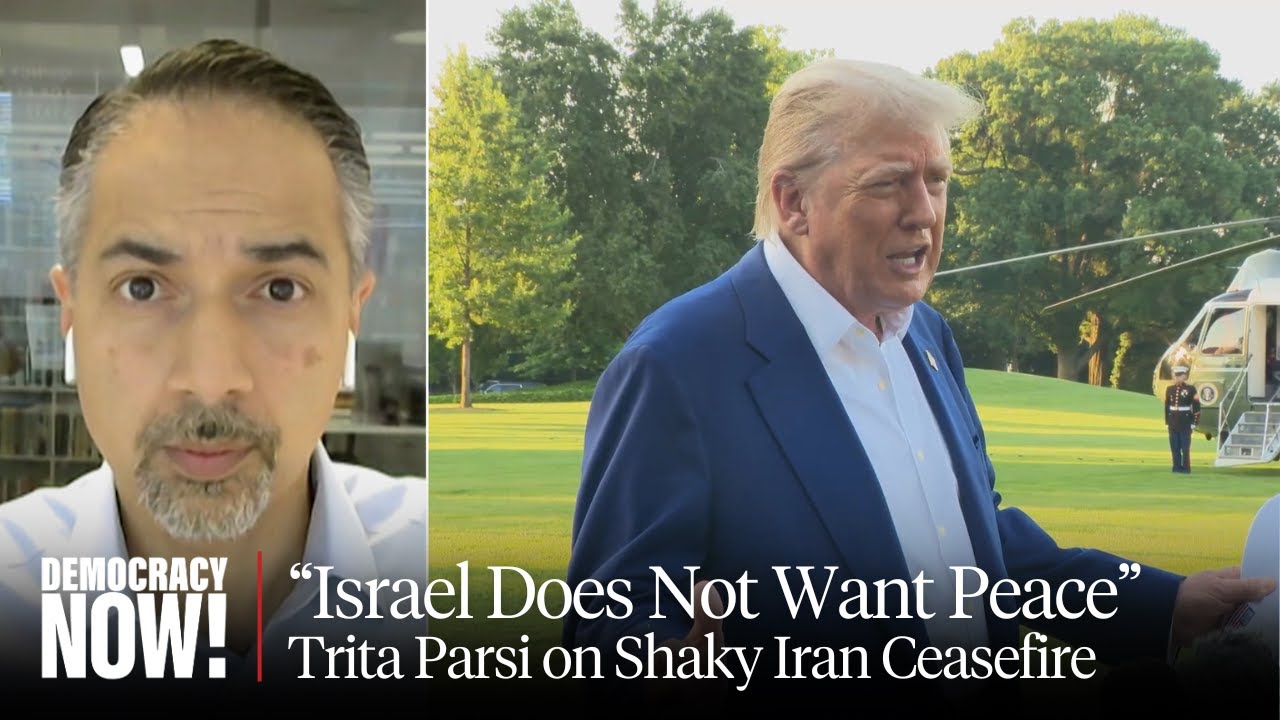 F-Bombs and Real Bombs: Trita Parsi on Shaky Iran Ceasefire & Trump's Anger at Netanyahu