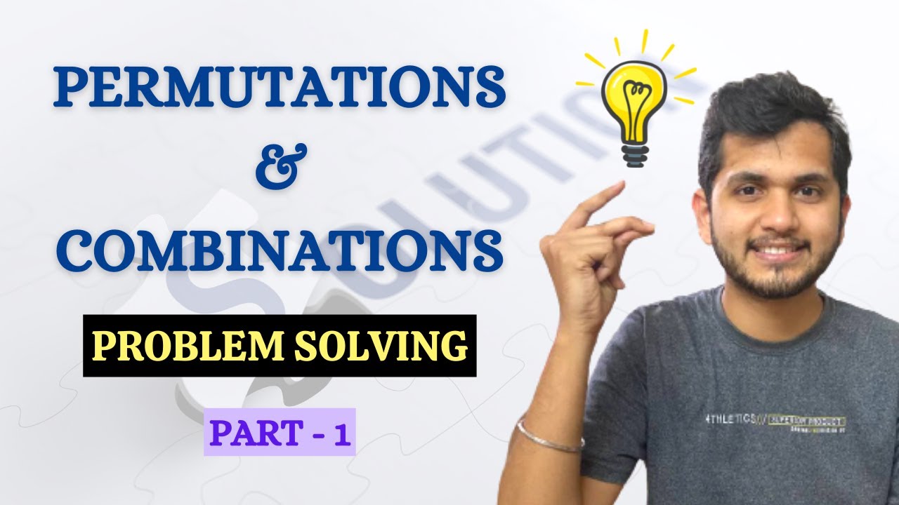 Permutations and Combinations Problem Solving | Part 1 | Aptitude Test Preparation