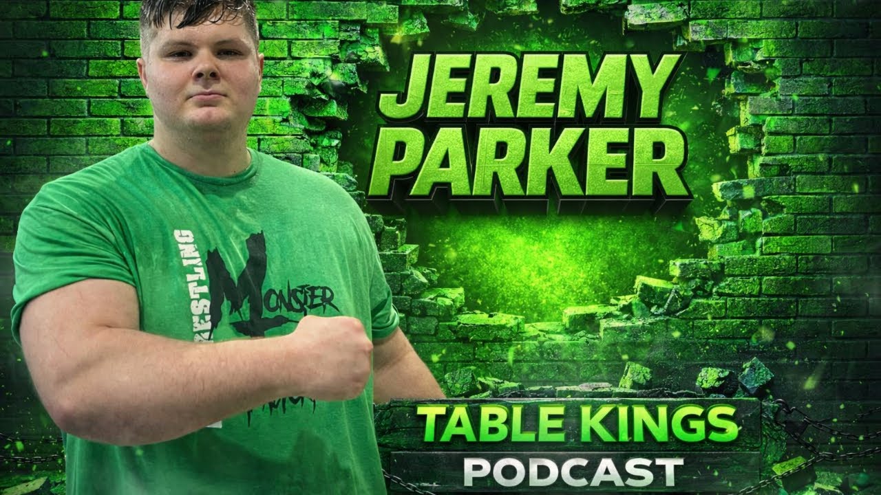 Table Kings with Jeremy Parker