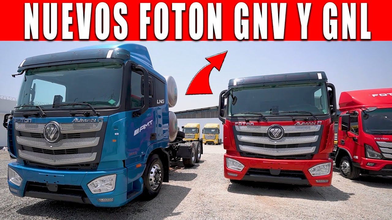 Camiones FOTON a GNV y GNL: Nueva línea de productos de Tracto Camiones USA