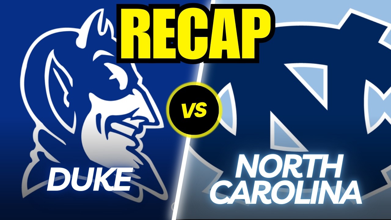 Duke vs. North Carolina Full Game Recap!