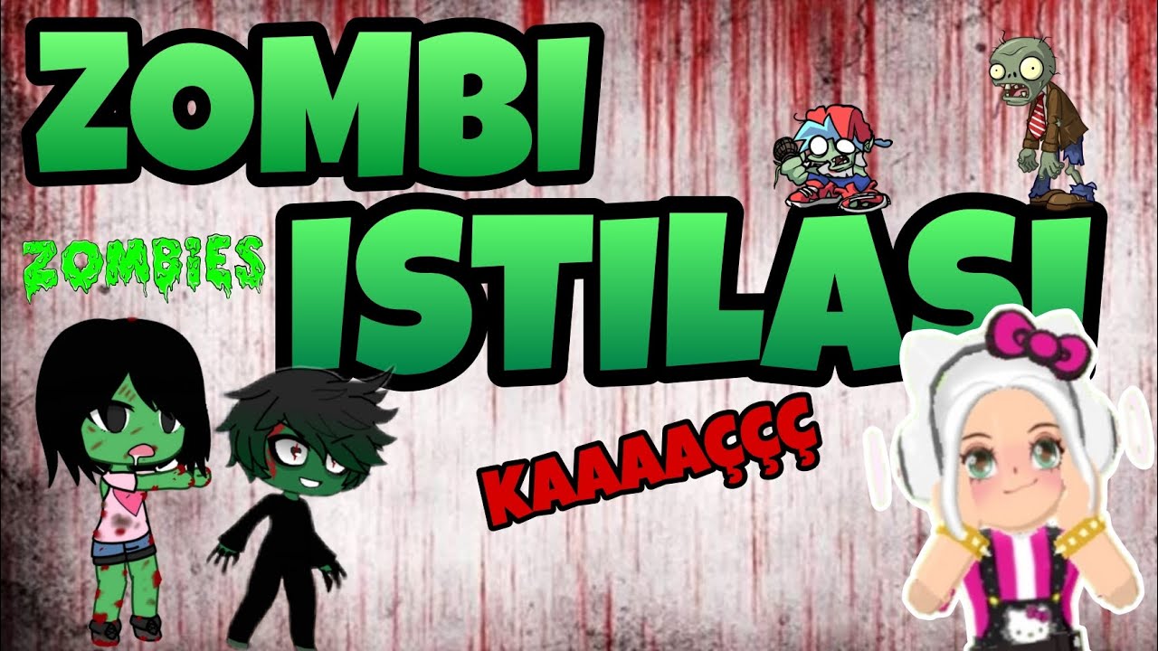 Zombi İstilası ! (KAAAAÇÇÇ!!) / Elif_Pkxd37 