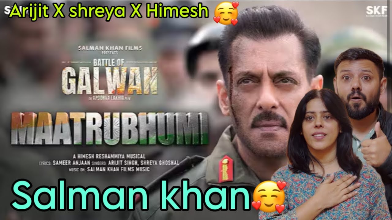 Maatrubhumi Reaction | Battle Of Galwan | Salman Khan, Chitrangada |Apoorva | Himesh, Arijit, Shreya
