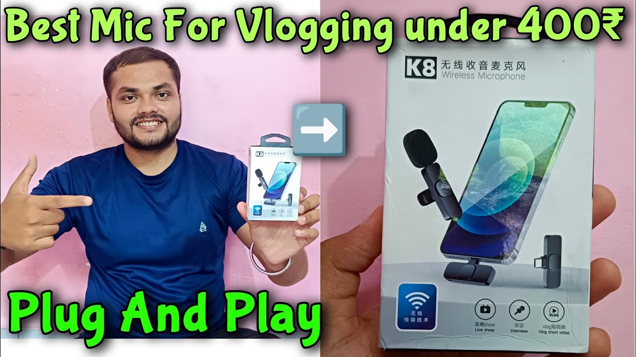 Best Microphone for Vlogging Under 400 Rs | Best K8 wireless microphone for Apple and Android phone