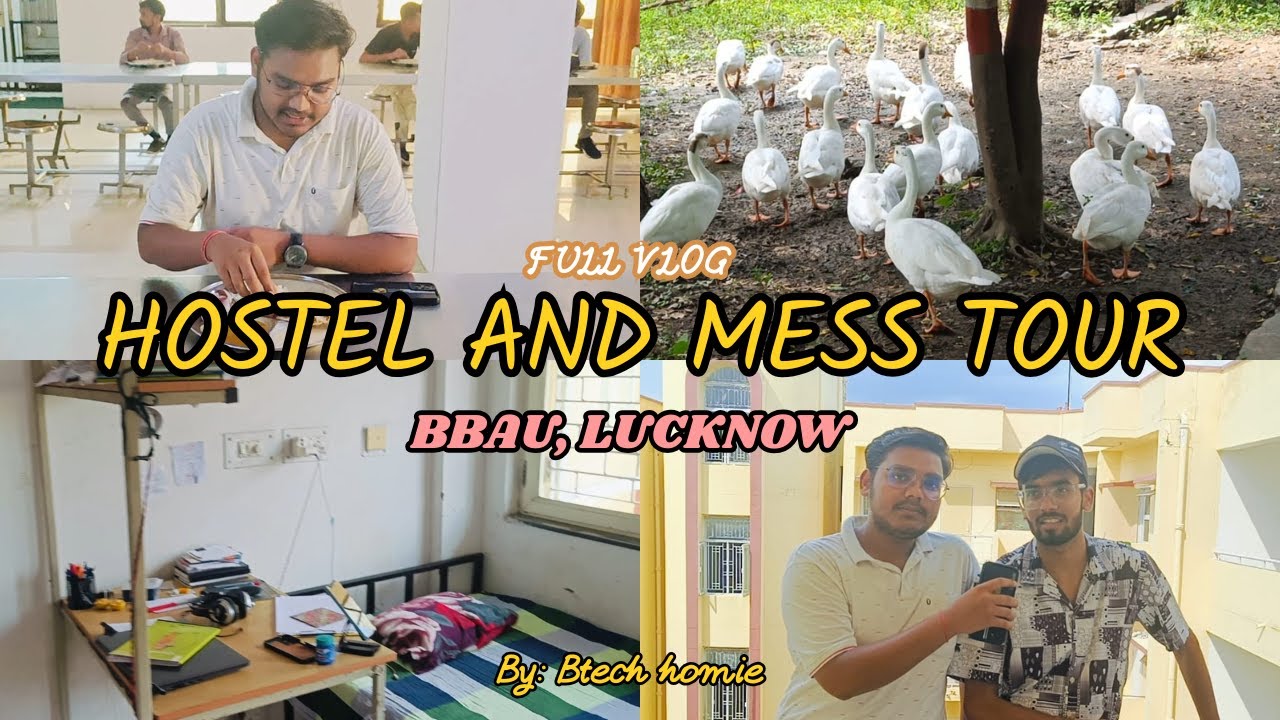 HOSTEL AND MESS TOUR OF BBAU 😱 YOU WONT'T BELIEVE THIS FOOD!! | BBAU | HOSTEL & MESS  | BTECH HOMIE