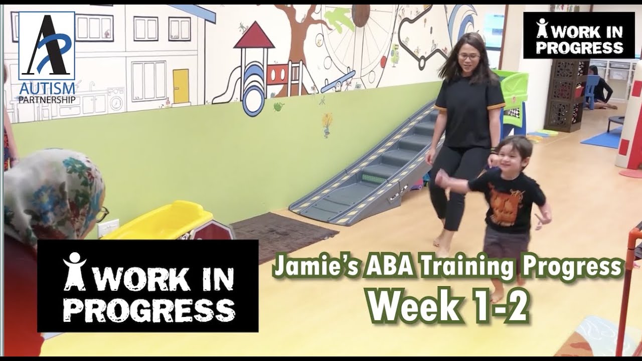 Jamie's 1st Month [Week 2] ABA Training Progress - Autism Partnership Singapore