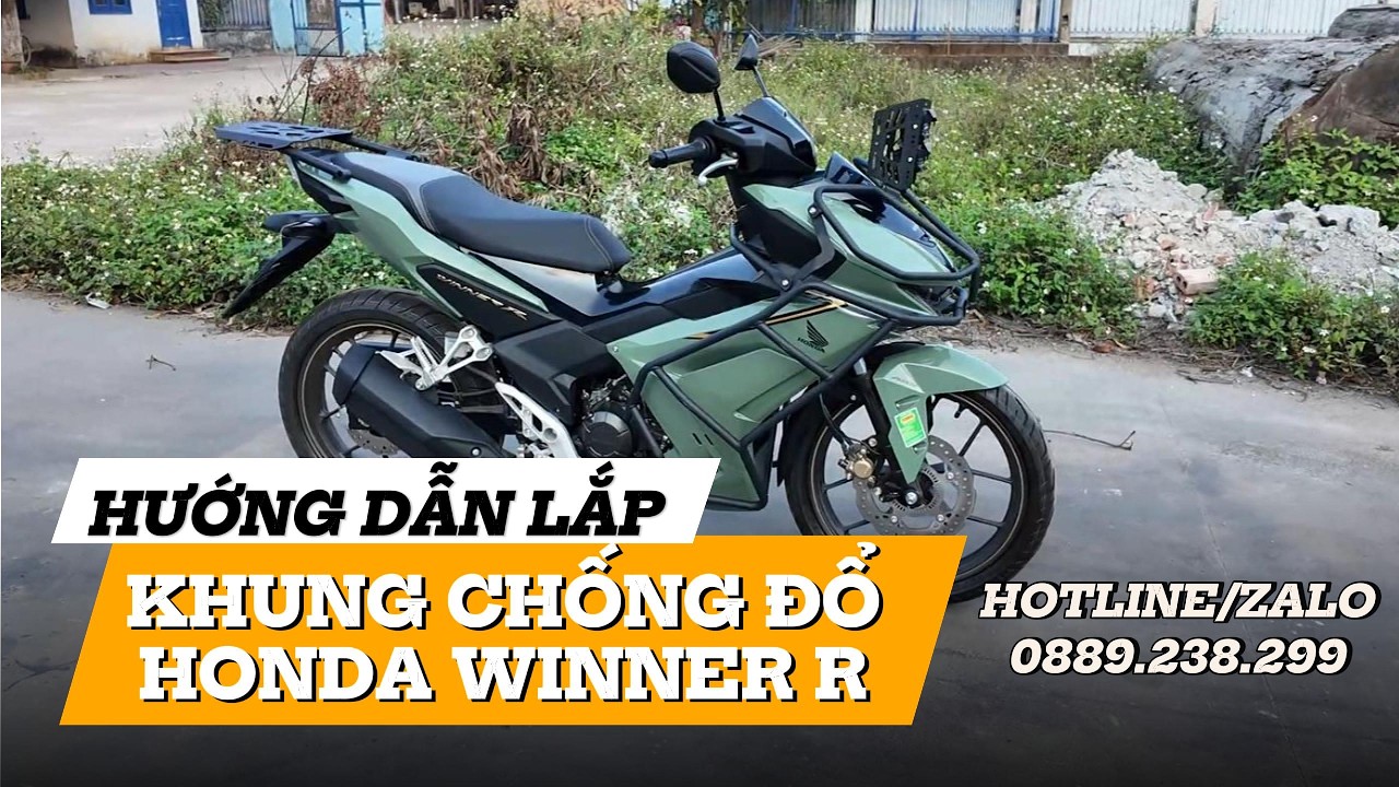 Hướng dẫn lắp khung chống đổ Honda Winner R | Hotline/Zalo Tư Vấn Đặt Hàng 0889.238.299