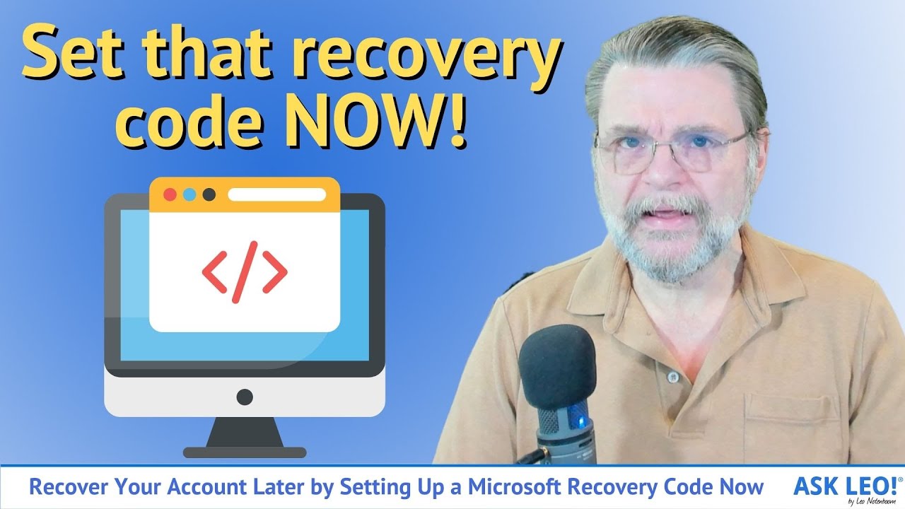 Recover Your Account Later by Setting Up a Microsoft Recovery Code Now