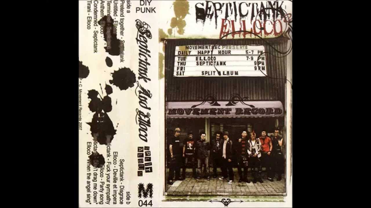 SEPTICTANK and ELLOCO Split Album 2007 Full Album