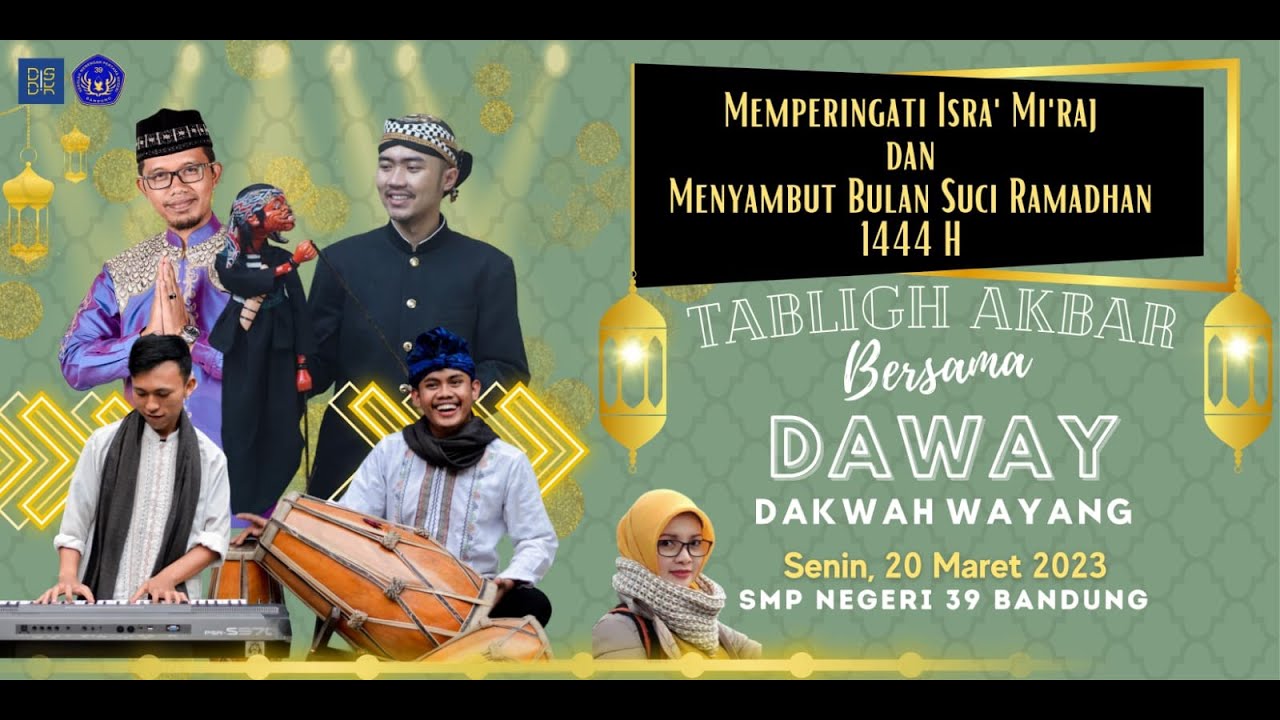 Tabligh Akbar bersama Daway (Dakwah dan Wayang) SMPN 39 Bandung