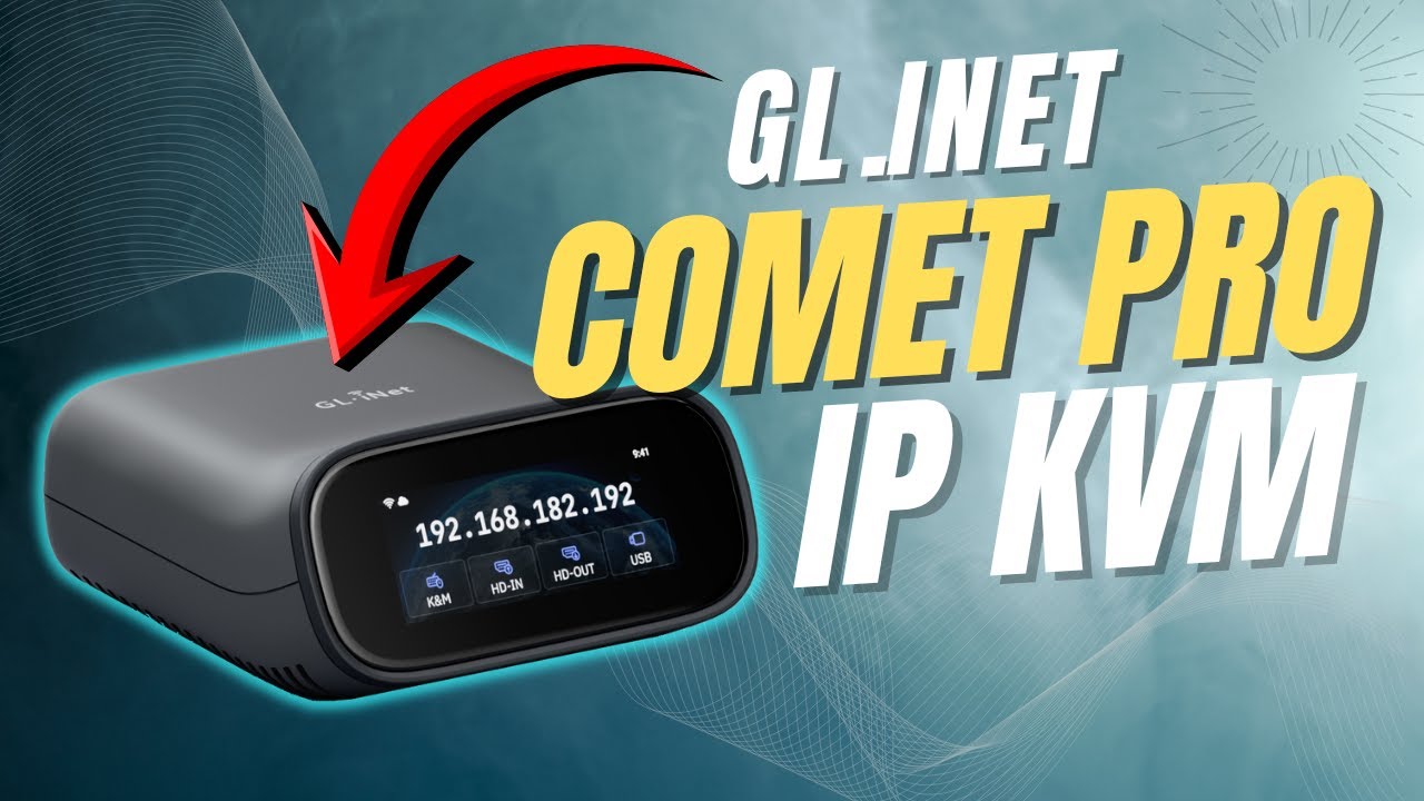 GL.iNet Comet Pro IP KVM