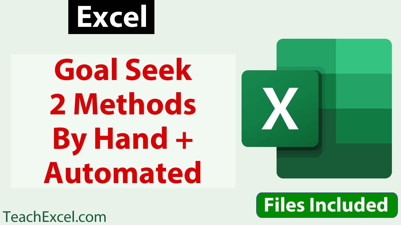 Goal Seek in Excel - 2 Methods - Automated and By Hand