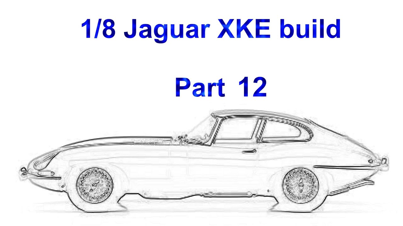 1/8 Jaguar XKE build part 12
