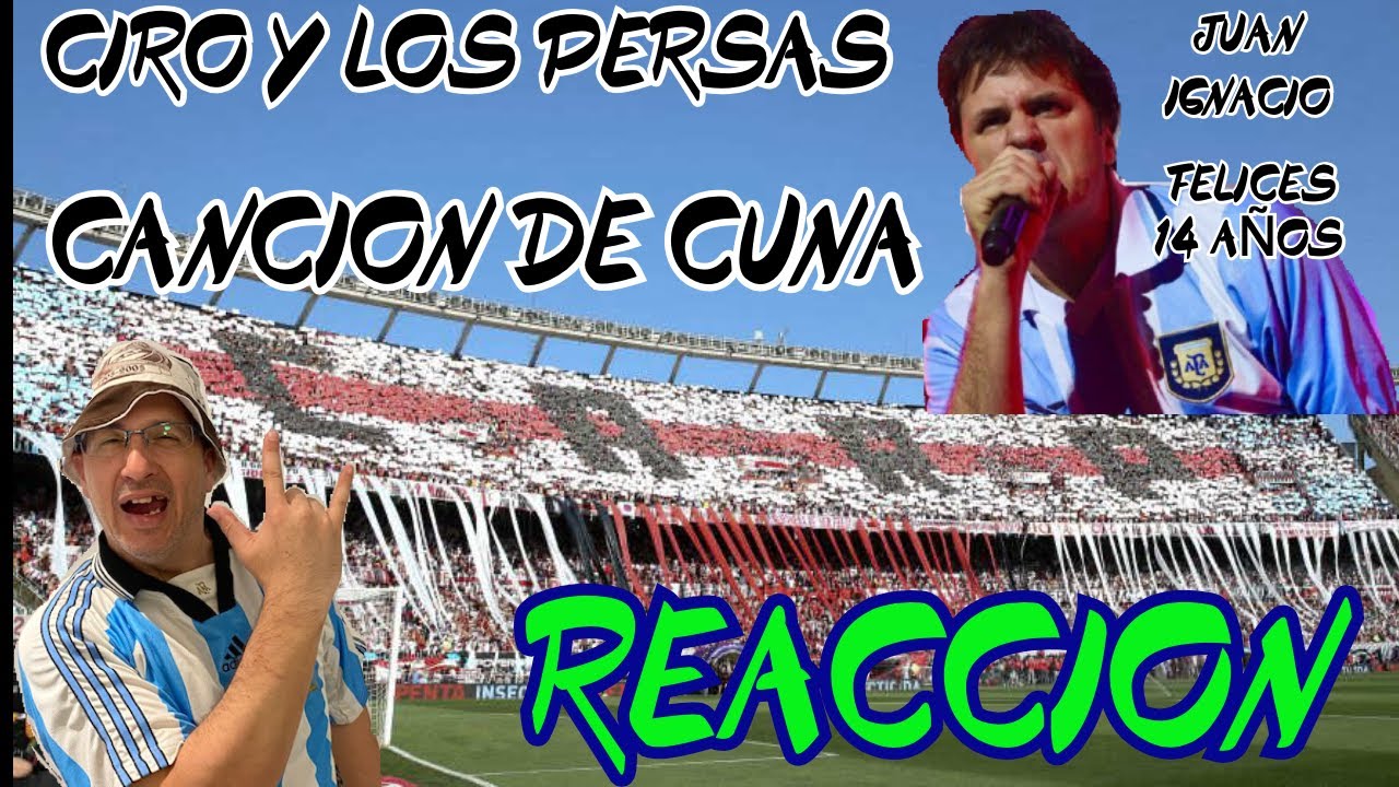 REACCIÓN CANCIÓN DE CUNA de CIRO Y LOS PERSAS