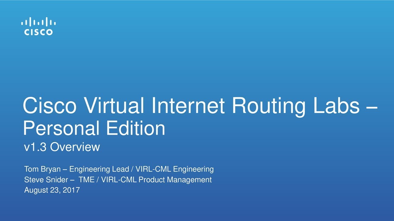 #VIRL August 2017 Webinar: VIRL PE 1.3 Release Overview and Demo