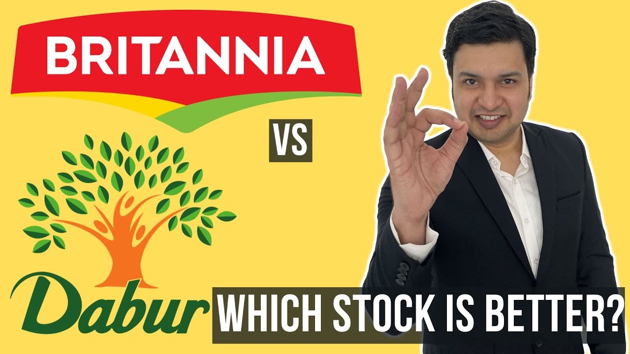 Britannia Industries VS Dabur India Which Stock is Better? 10 Points Fundamental Analysis Comparison