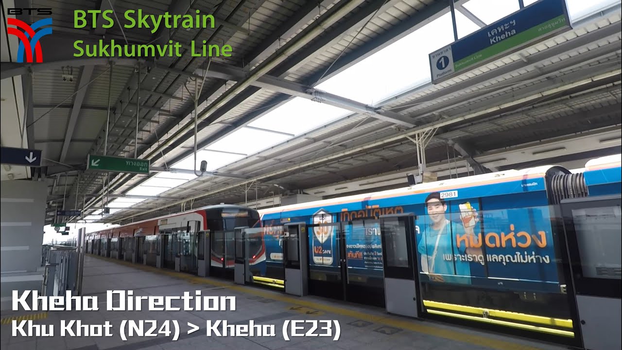 【行車片段 Train Ride】BTS Skytrain Sukhumvit Line EMU-A2 (1361/1461) Khu Khot to Kheha