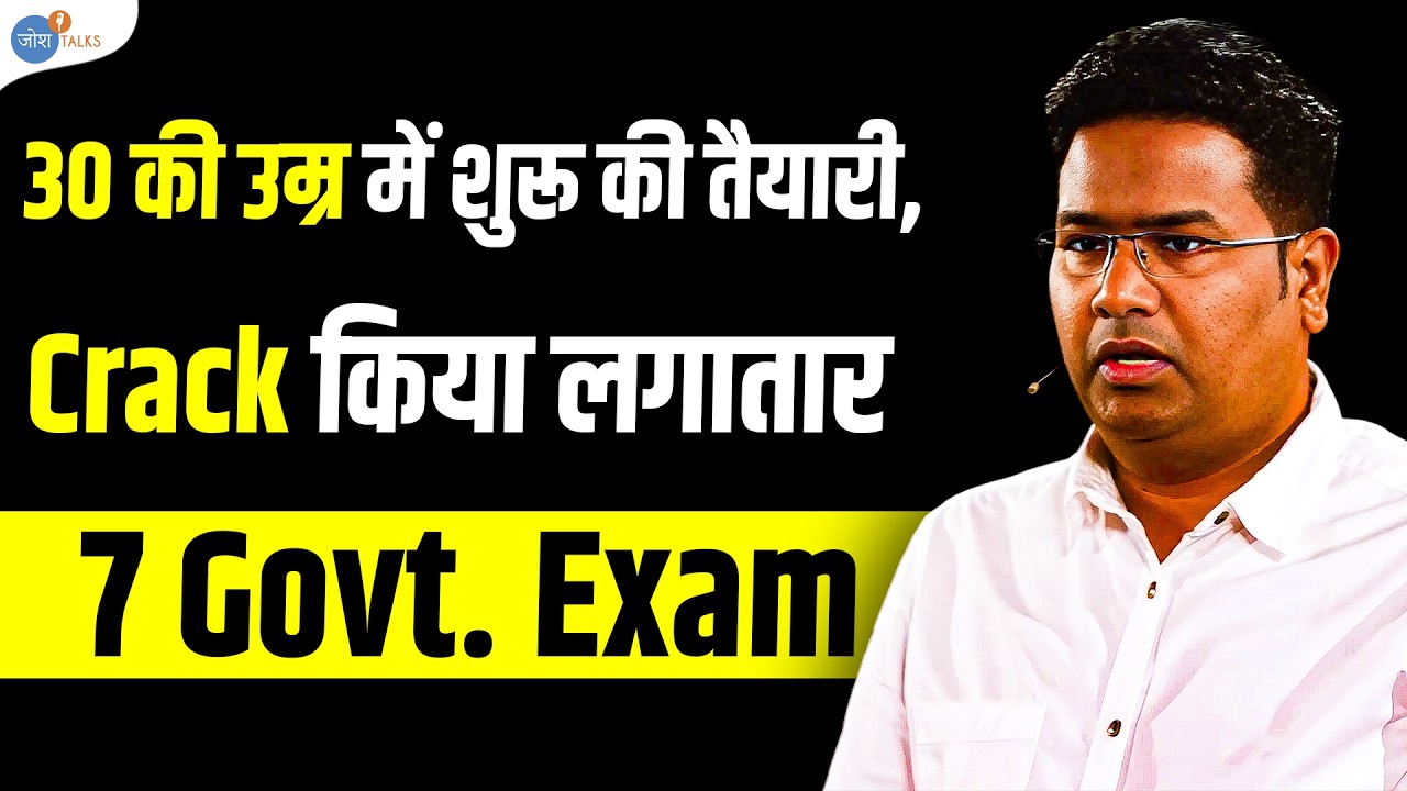 Govt. Exam की हर Confusion आज ख़त्म हो जाएगी 🤯 | Pankaj Yadav | PCS Motivation | Josh Talks Hindi