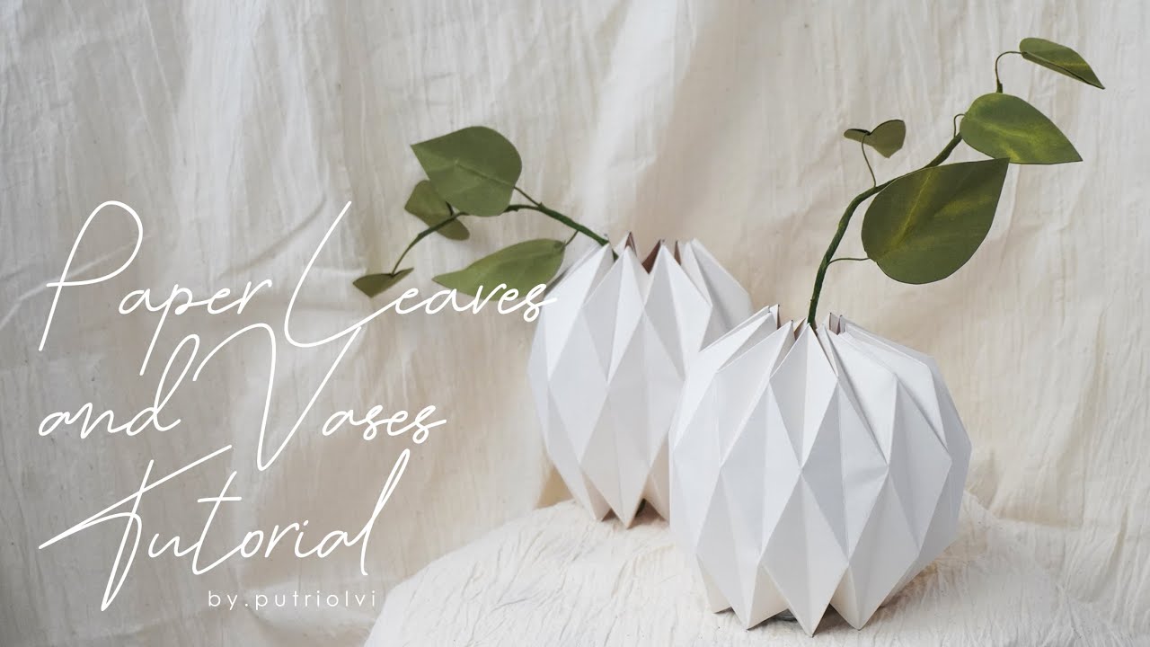 Easy and Cheap to Make Thread Paper Leaves and Vases for Home Decoration | Flower | By putriolvi