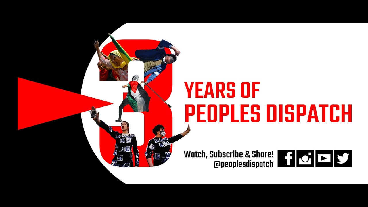 Three years of Peoples Dispatch