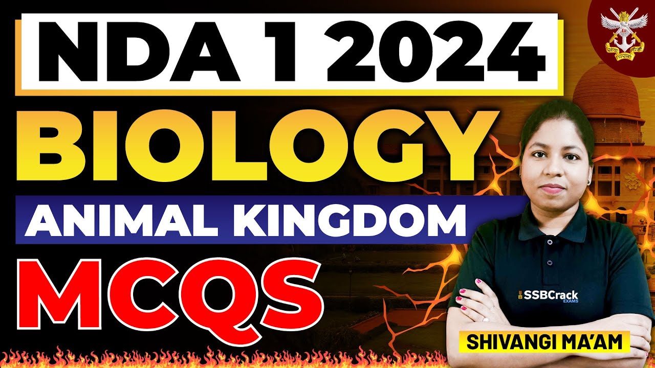Top 25 MCQs On Animal Kingdom | NDA 1 2024 | UPSC