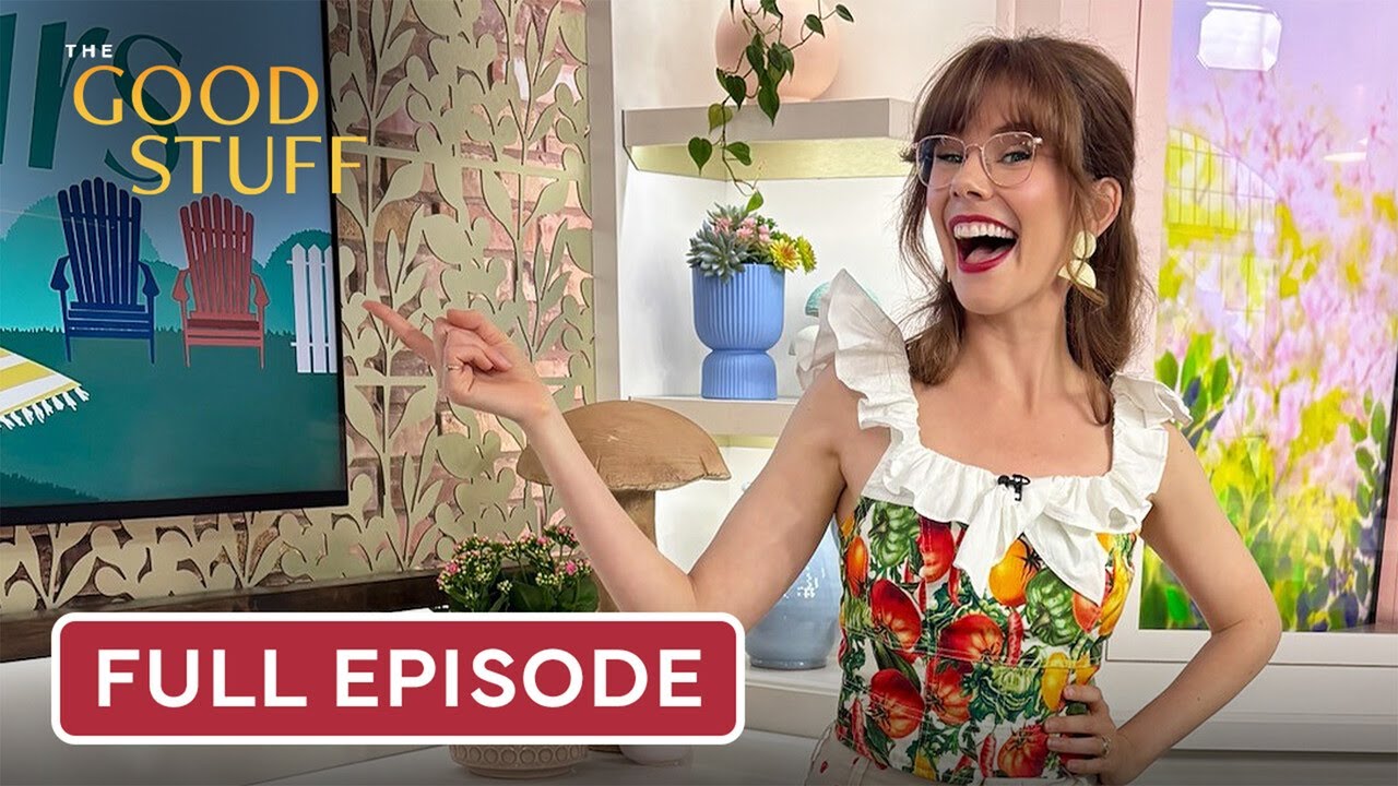 Long Weekend, Big Flavours! | The Good Stuff Full Episode | May 14, 2025
