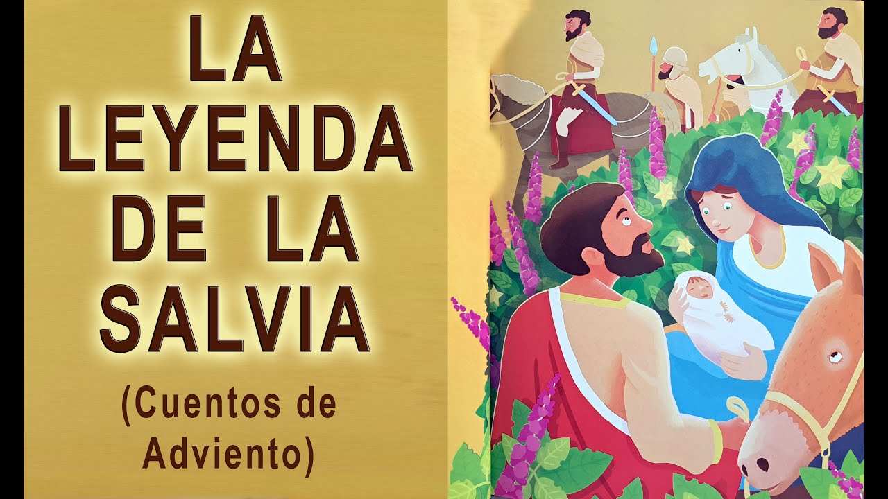La Leyenda de la Salvia - Cuentos de Navidad