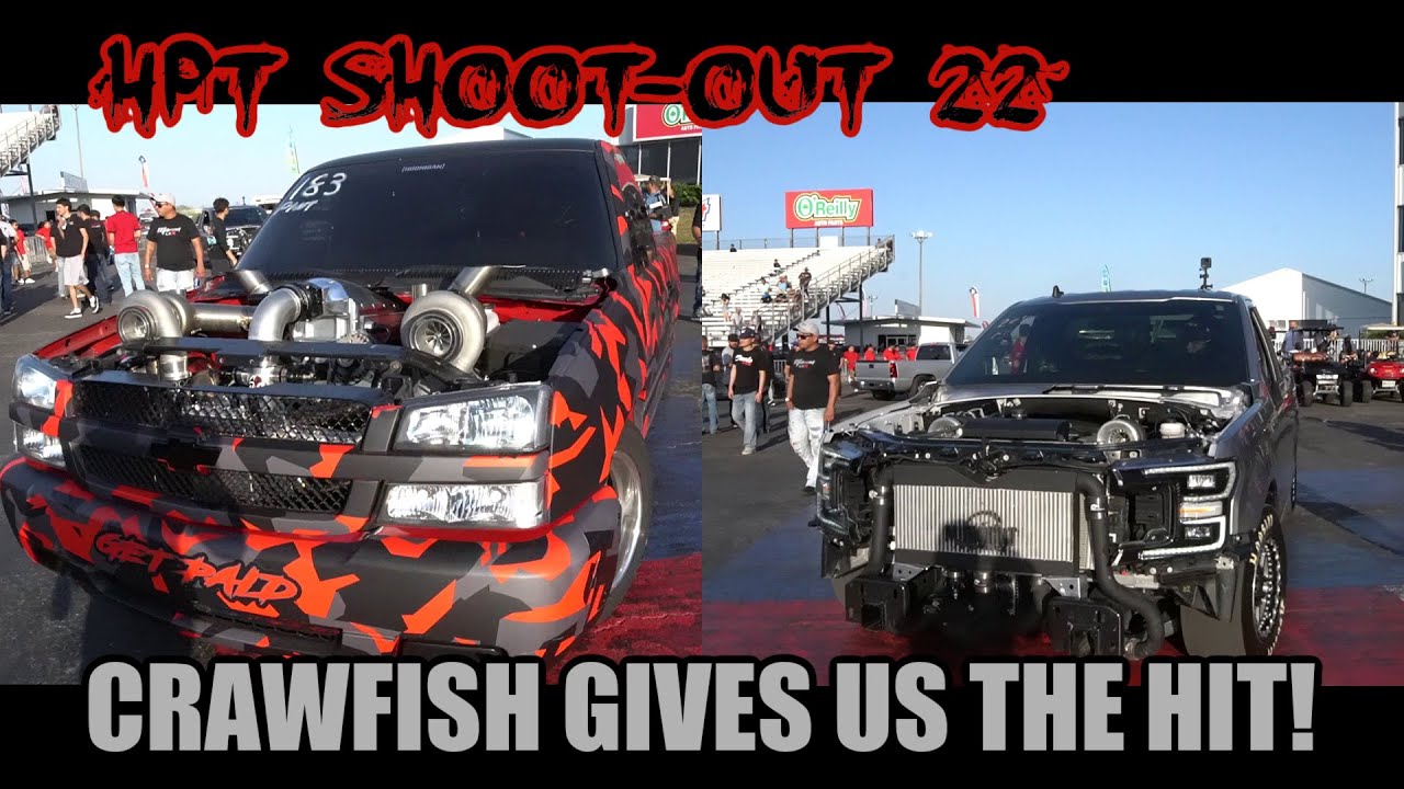 HPT SHOOT-OUT 22 CRAWFISH GIVES US THE HIT!