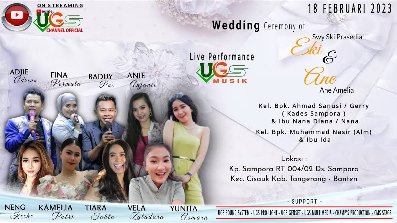 LIVE STREAMING UGS CHANNEL PERNIKAHAN KELUARGA SWY SKI PRASEDIA ( EKI )  & ANE AMELIA (ANE) MALAM