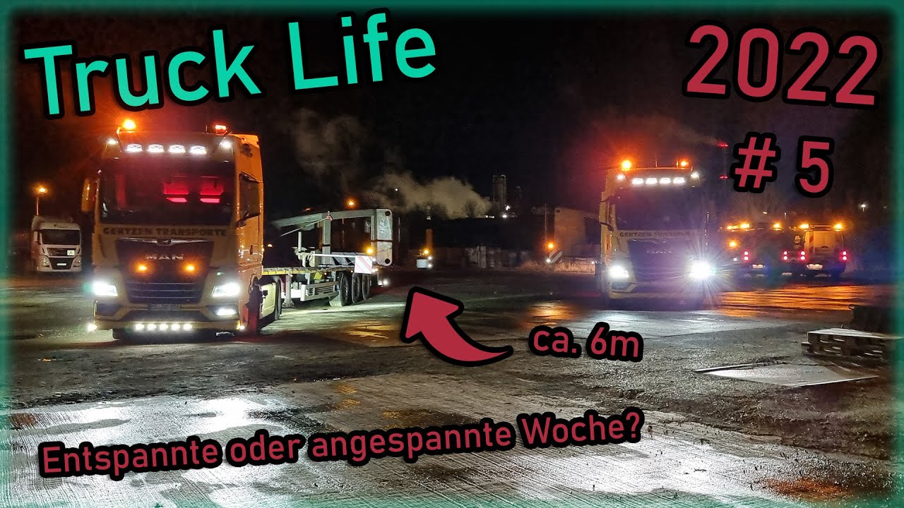 Entspannte oder angespannte Woche Truck Life 2022#5 | Jason Live