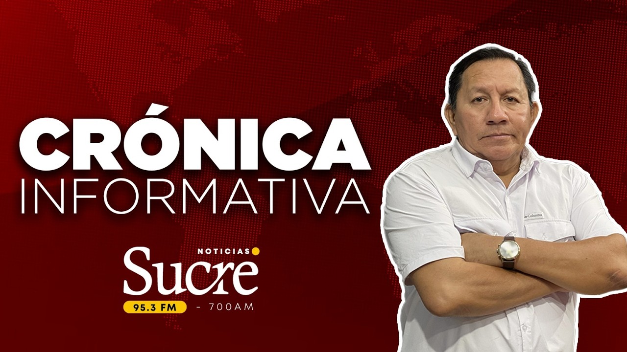 🔴EN VIVO🔴 | RADIO SUCRE |   Cr&oacute;nica Informativa
