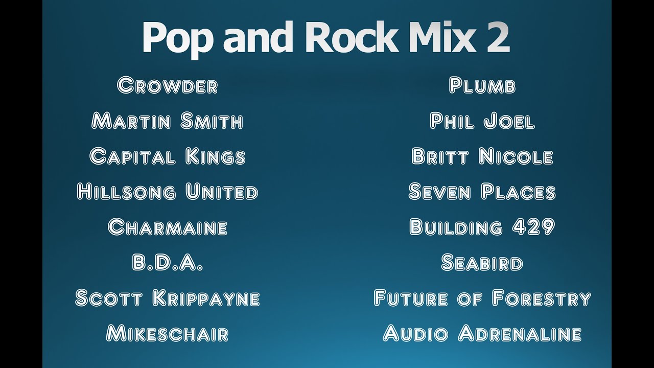 Pop and Rock Mix 2 [Christian Music]