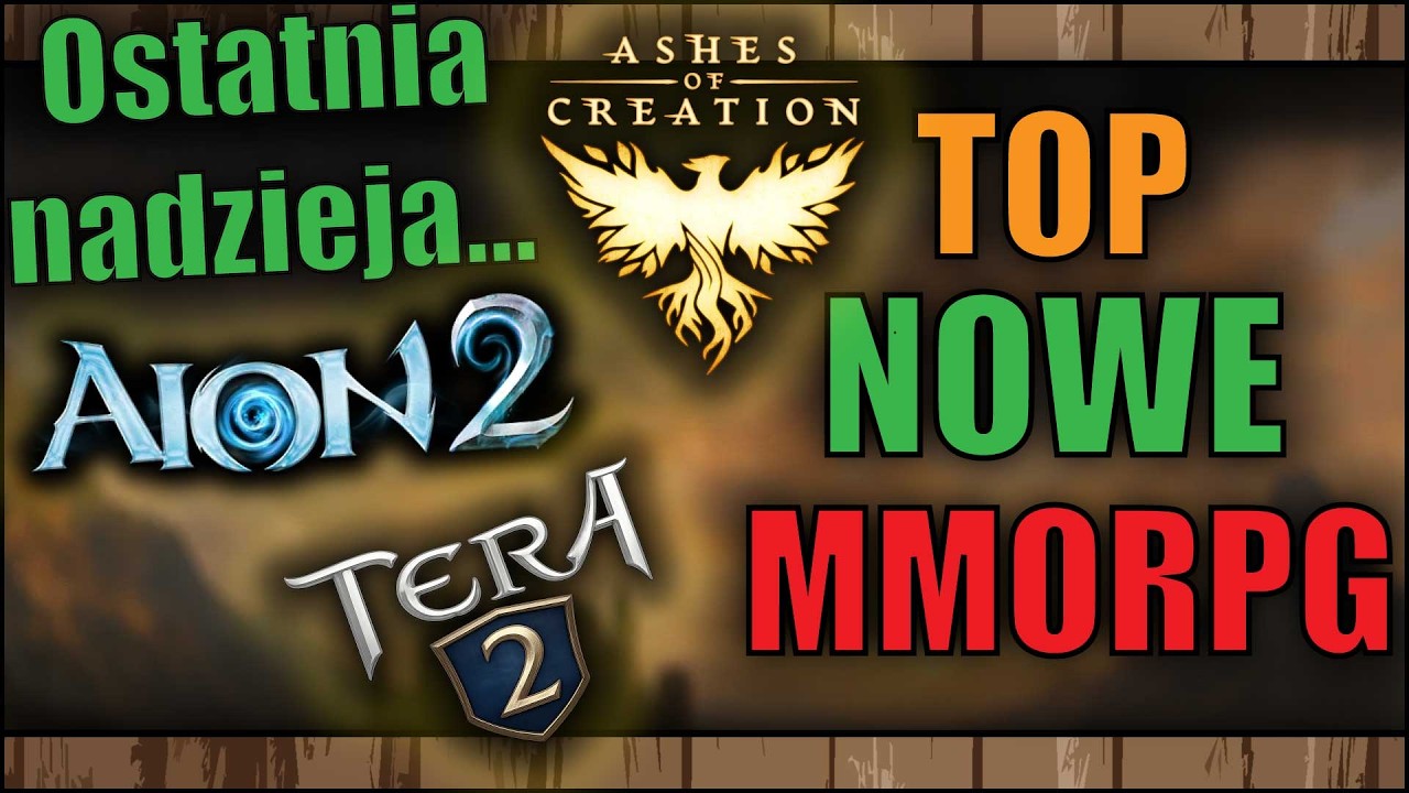 Największe nowości w MMORPG 2025 - Tera 2, Aion 2, Archage, Ashes of Creation, Corepunk i inne