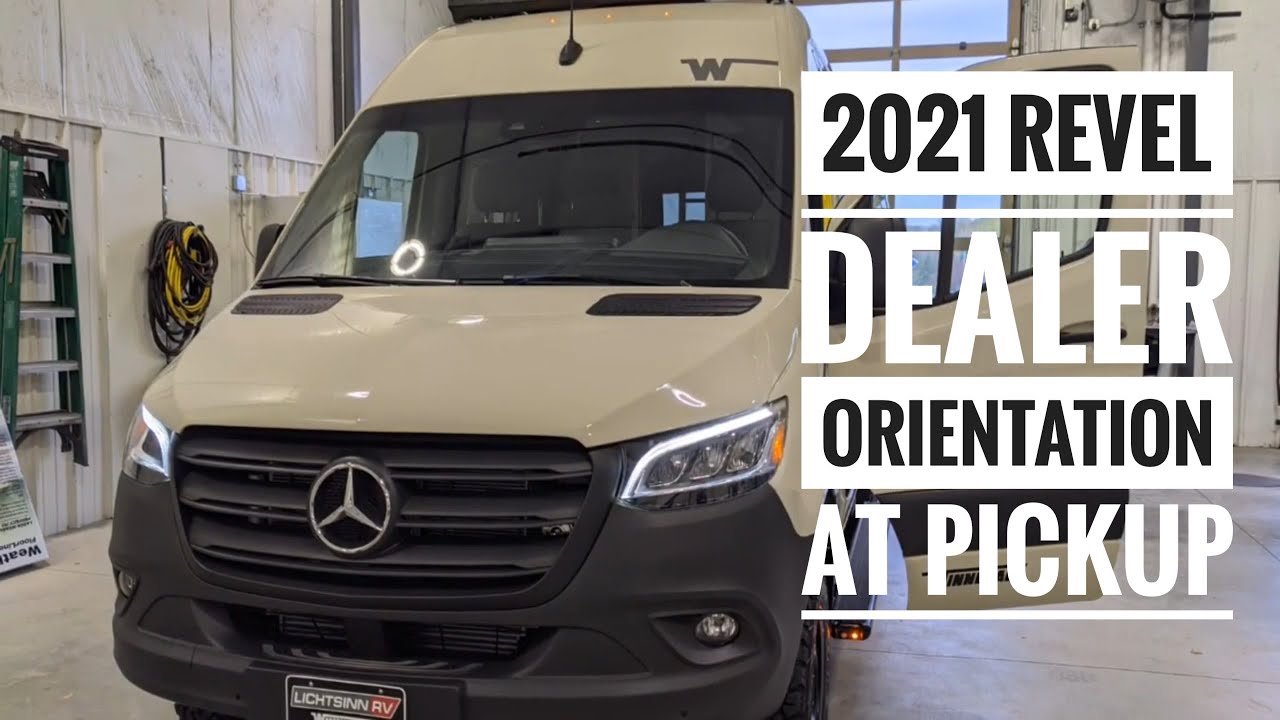 2021 2022 Winnebago Revel Dealer Orientation During Pickup