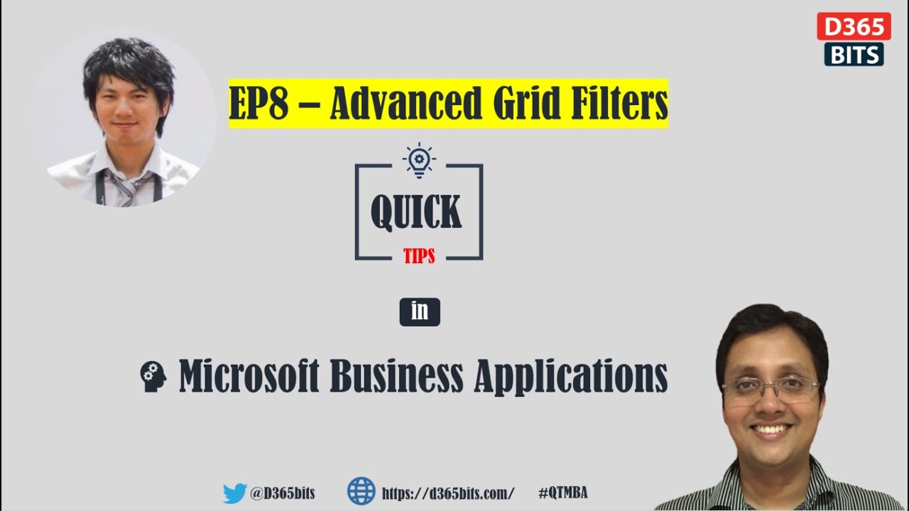 Advanced Filtering in Model Driven Power Apps - Quick Tips in Microsoft Business Applications - EP8