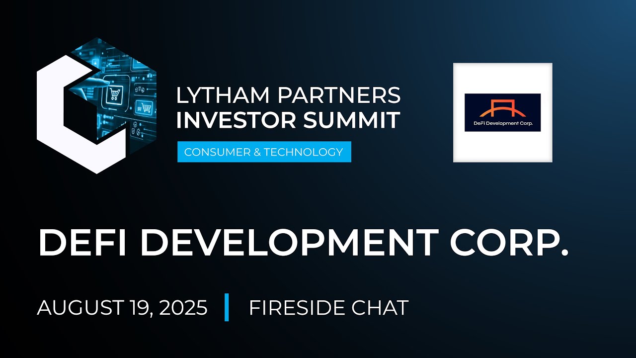 DeFi Development Corp. Fireside Chat @ Lytham Partners 2025 Consumer & Technology Summit